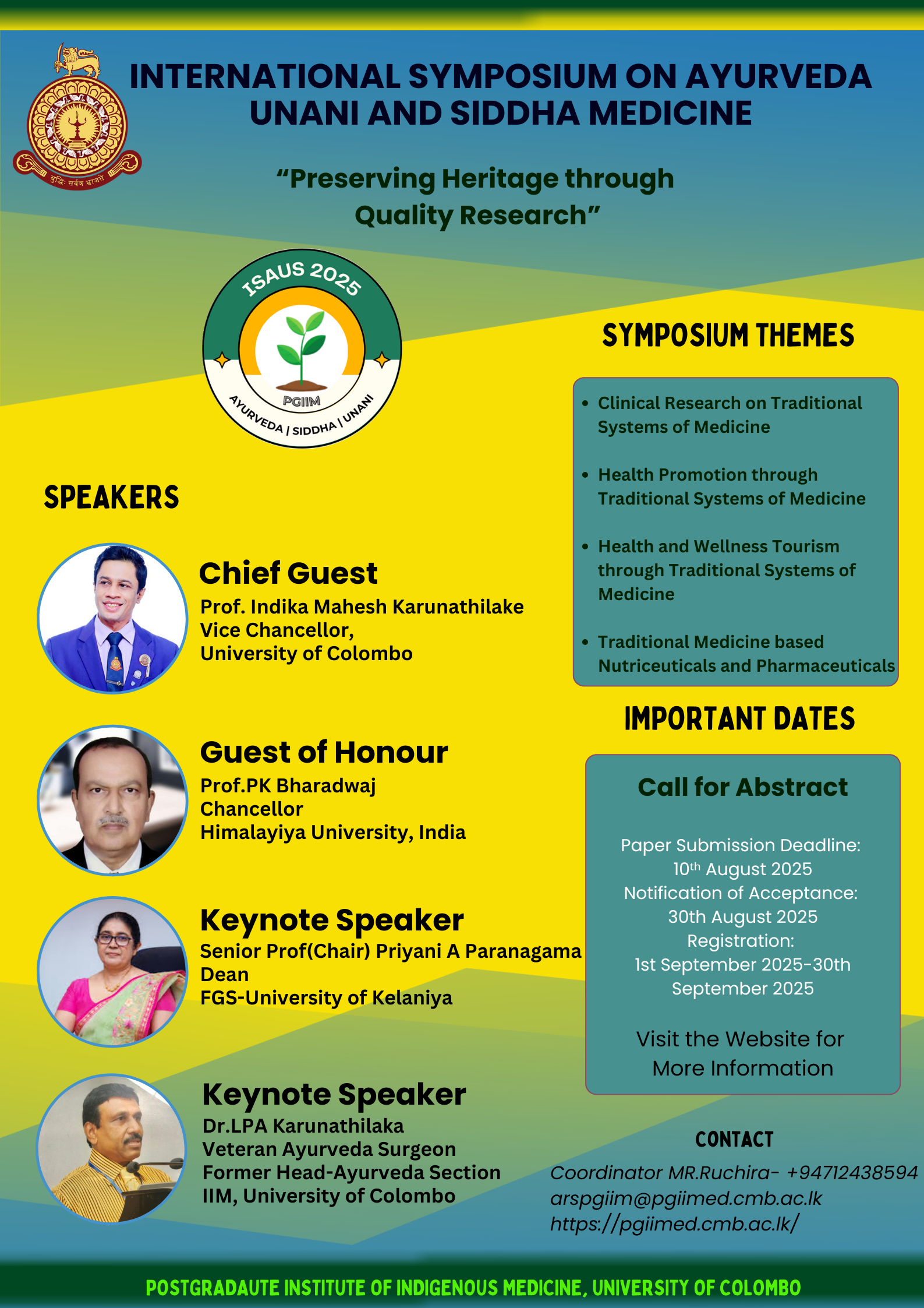 ISAUS 2025- “Preserving Heritage through Quality Research” ISAUS 2025- “Preserving Heritage through Quality Research”