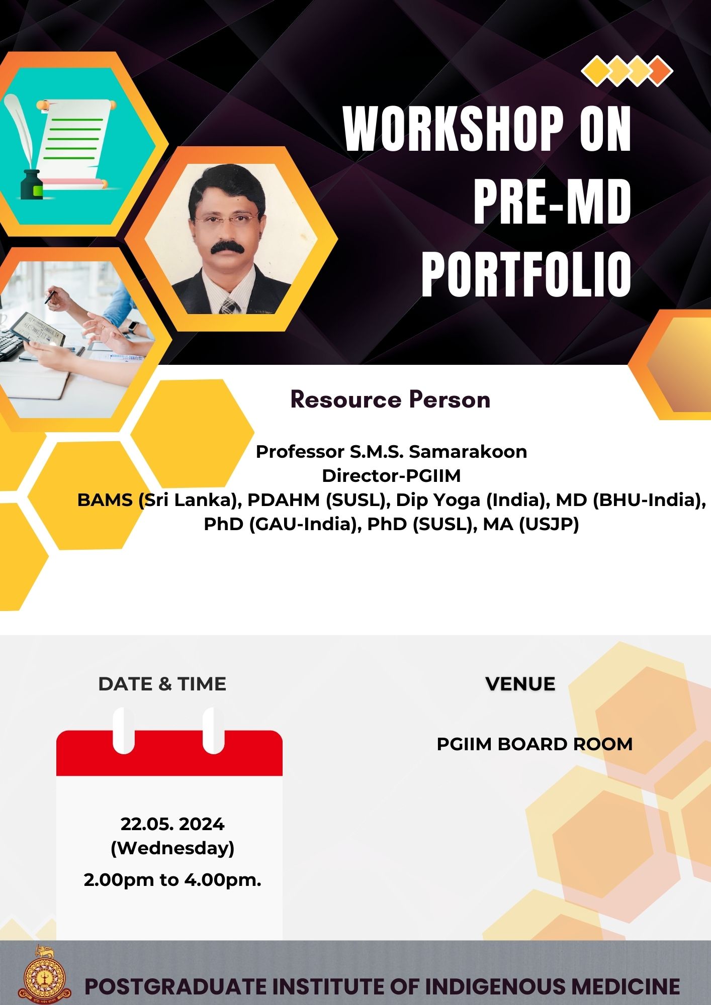 Workshop on Pre-MD Portfolio will be held on May 22, 2024 at PGIIM