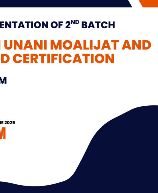 Orientation Program for 2nd Batch of MD in Unani Moalija and Board Certification – 2025
