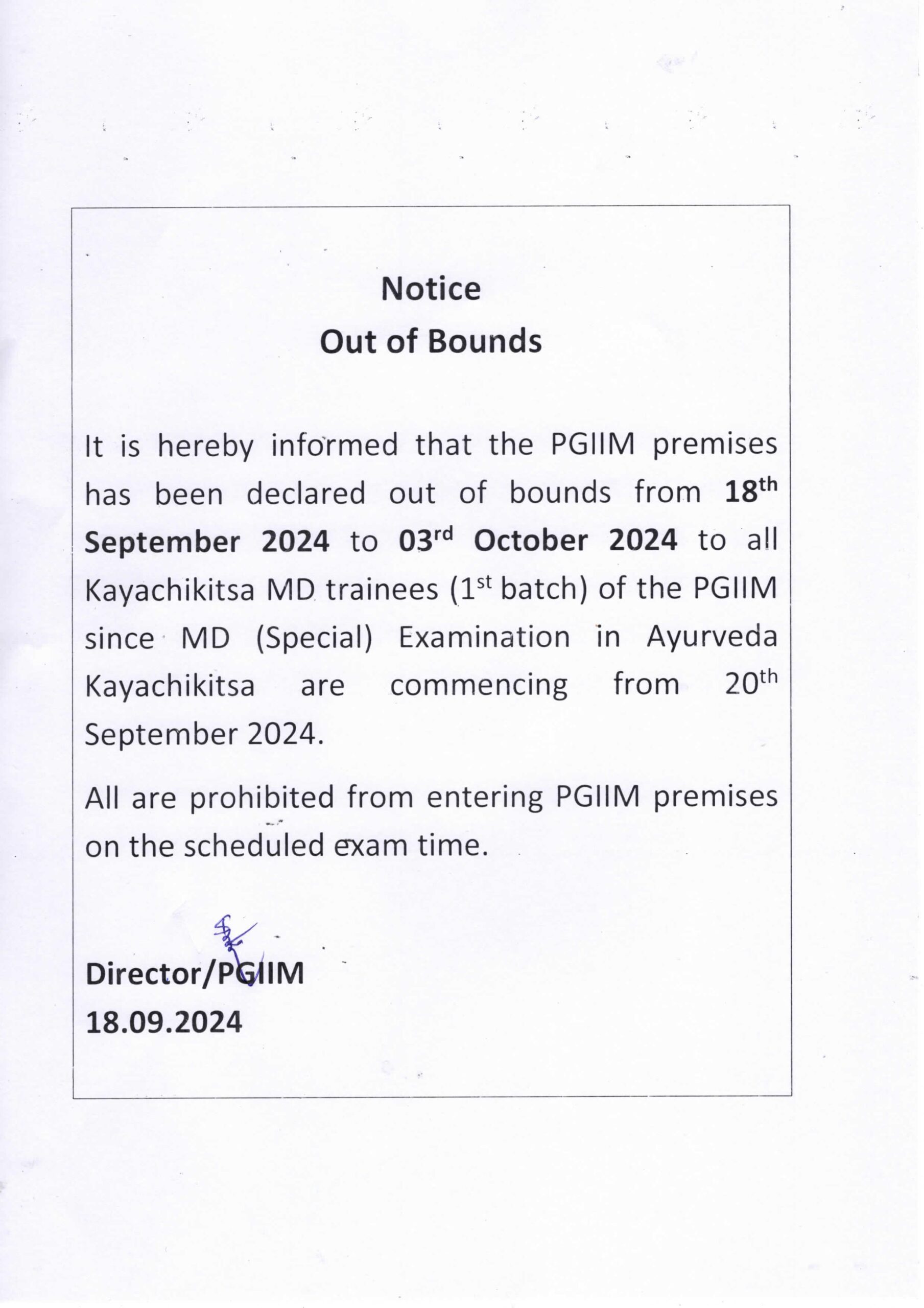 Out of Bound PGIIM Premises to MD Trainees