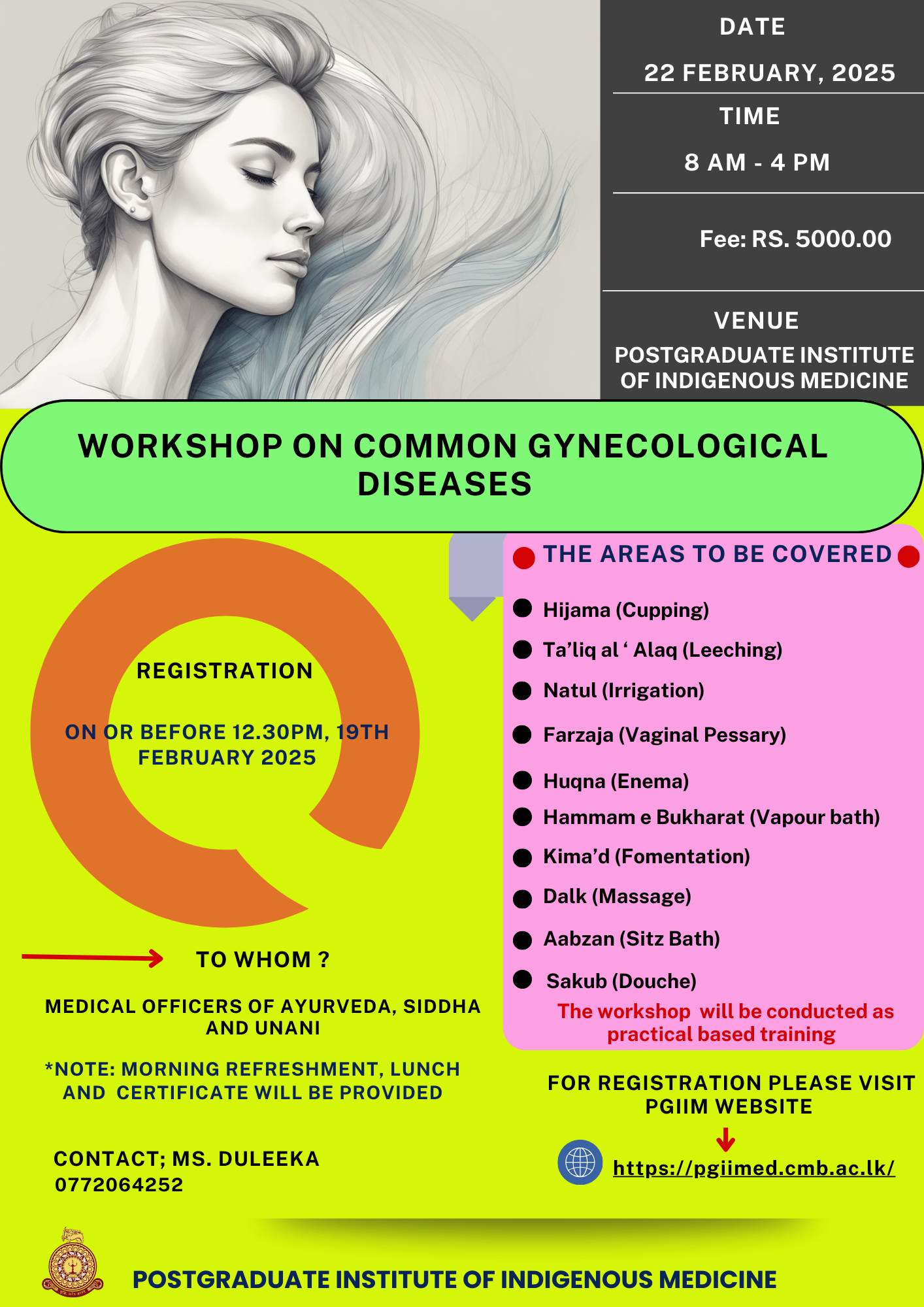 The Workshop on Common Gynecological Diseases(Registration extended up to 12.30 pm, 19th February 2025)