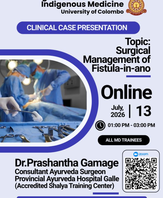 Clinical Case Presentation – Surgical Management of Fistula-in-ano | PGIIM