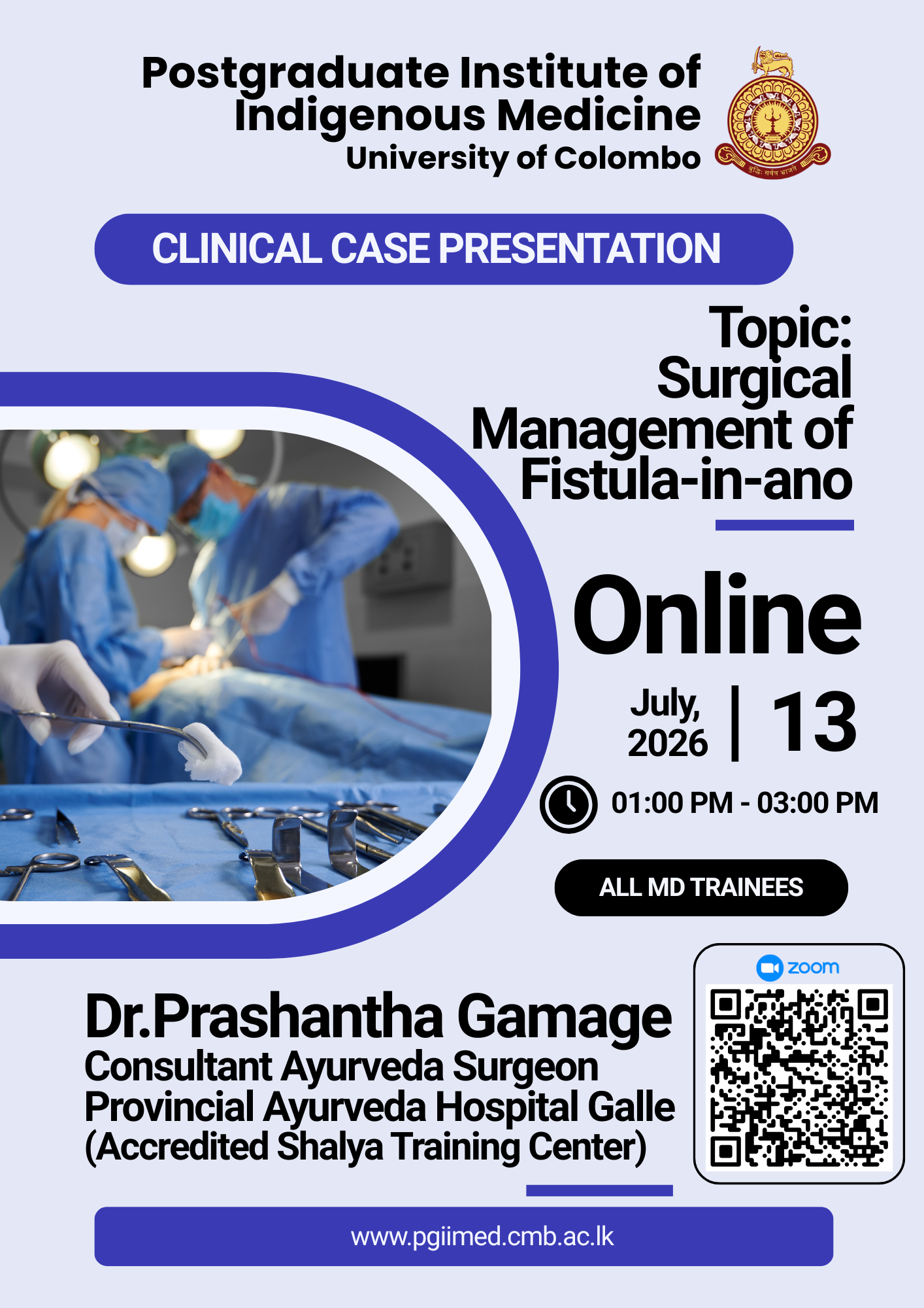 Clinical Case Presentation – Surgical Management of Fistula-in-ano | PGIIM