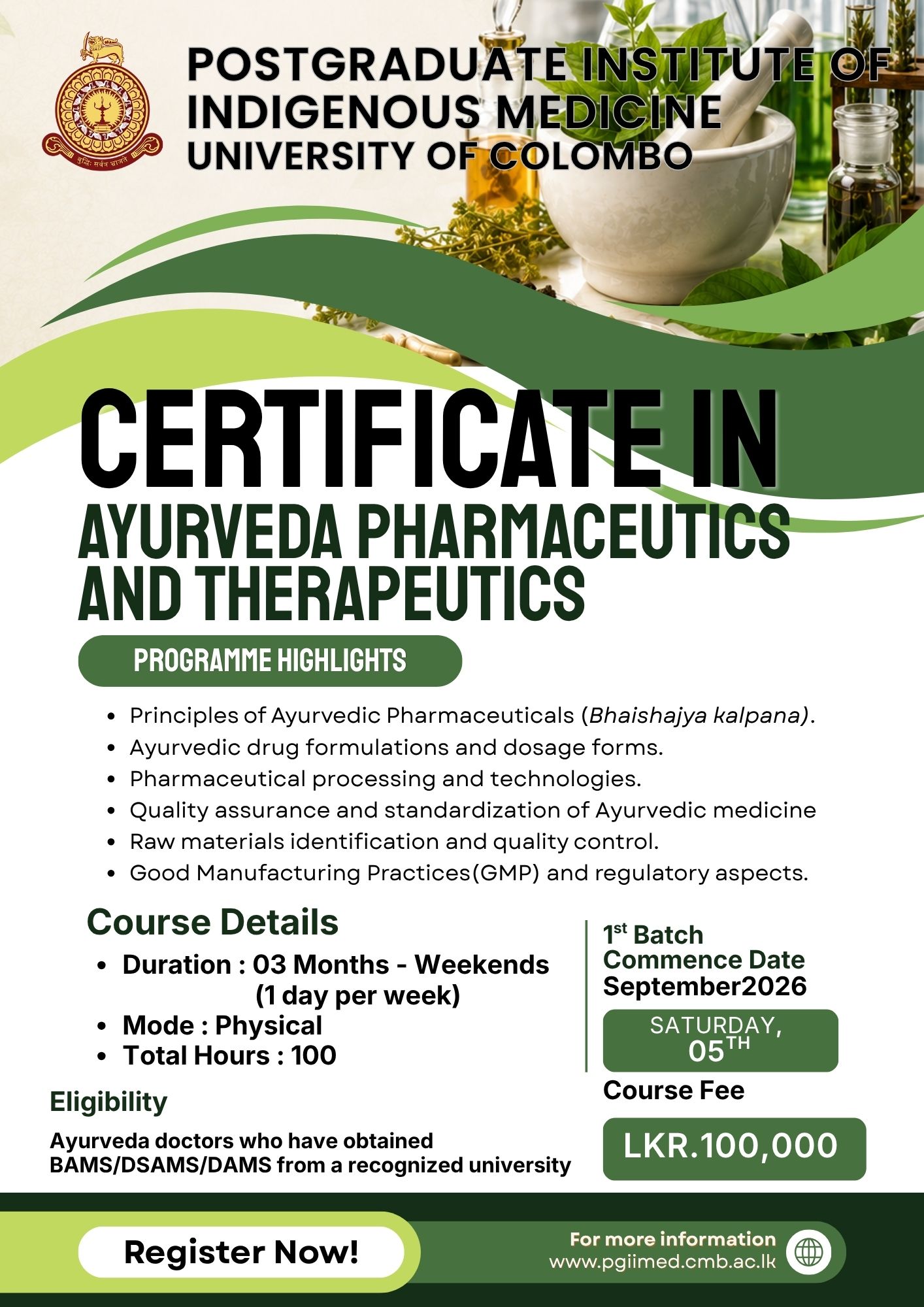 Certificate in Ayurveda Pharmaceutics and Therapeutics Certificate in Ayurveda Pharmaceutics and Therapeutics
